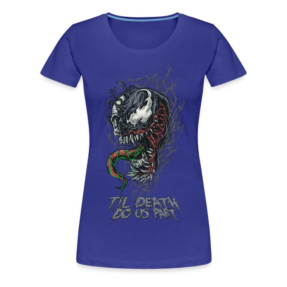 Til Death Do Us Part - Women’s Premium T-Shirt - royal blue