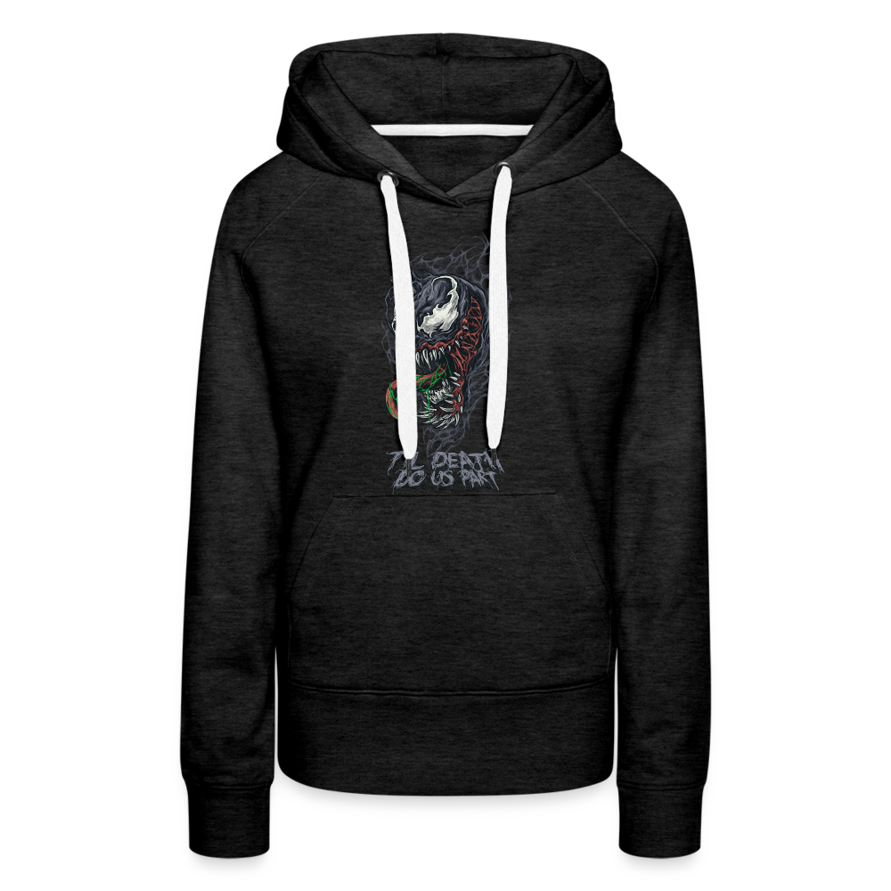 Til Death Do Us Part - Women’s Premium Hoodie - charcoal grey