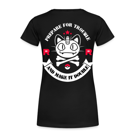 Prepare For Trouble - Women’s Premium T-Shirt - black