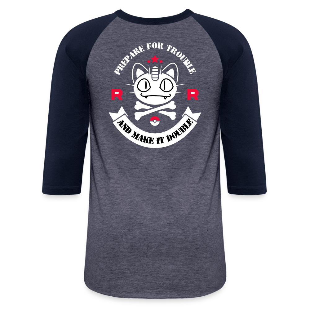 Prepare For Trouble - Baseball T-Shirt - heather blue/navy