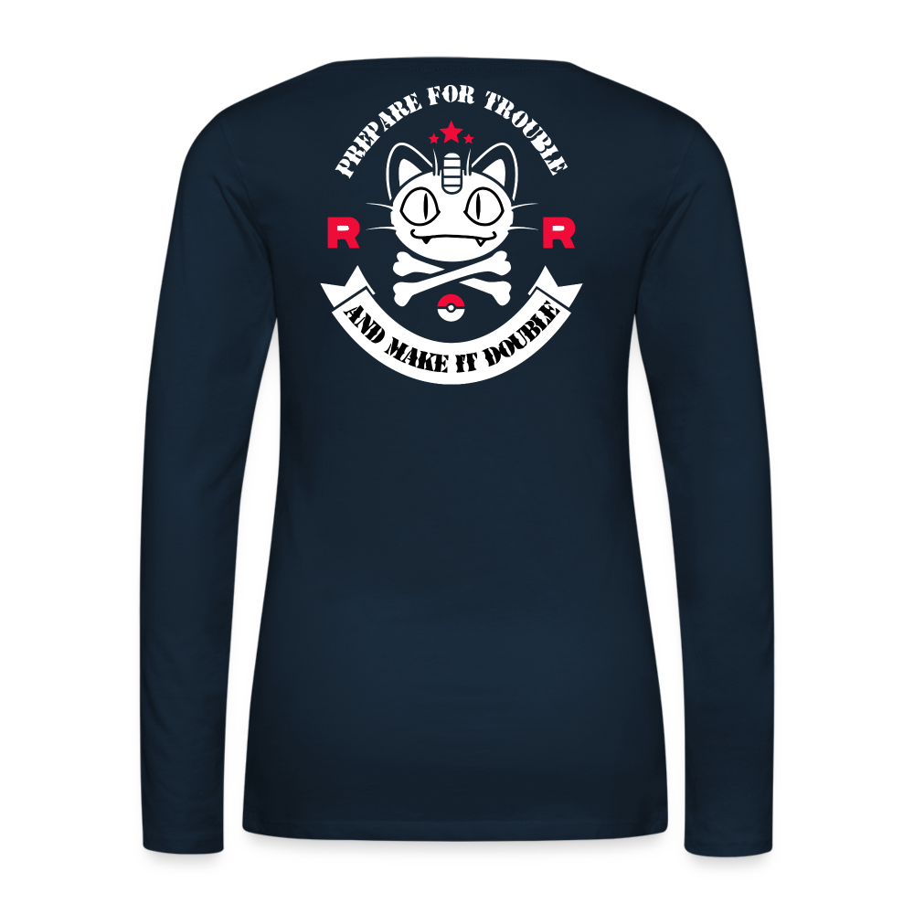 Prepare For Trouble - Women's Premium Long Sleeve T-Shirt - deep navy