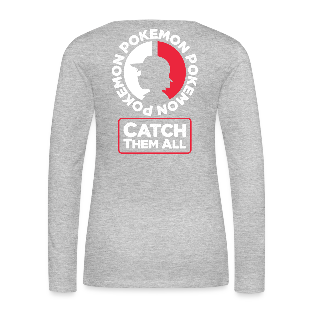 Catch Them All - Women's Premium Long Sleeve T-Shirt - heather gray