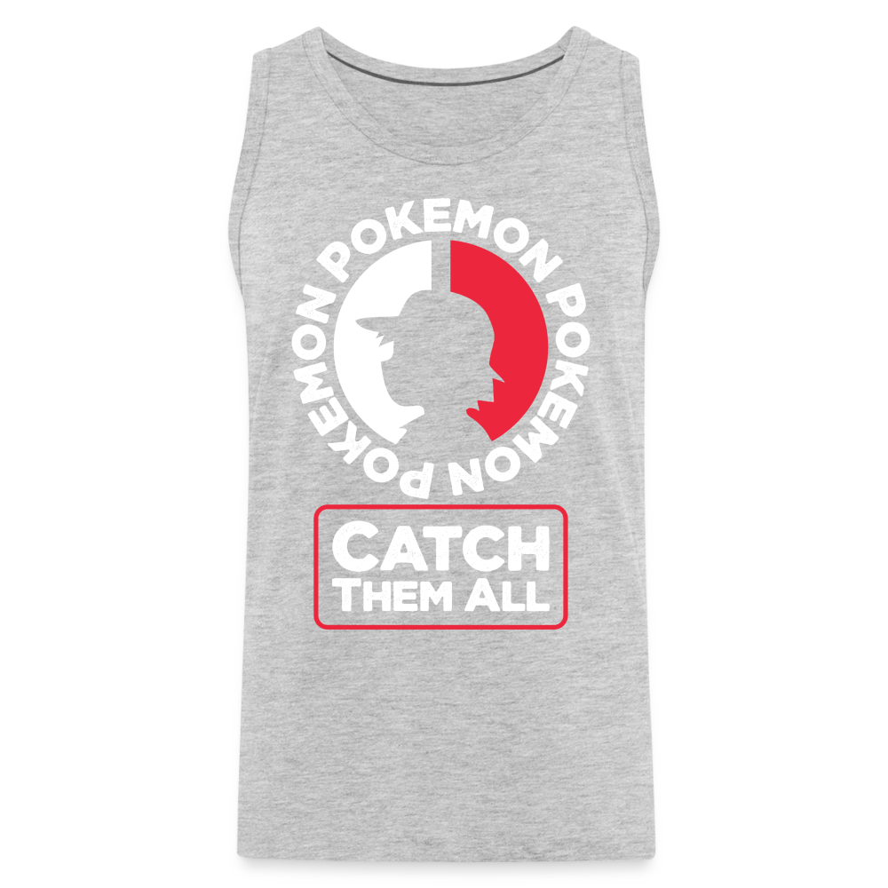 Catch Them All - Men’s Premium Tank - heather gray