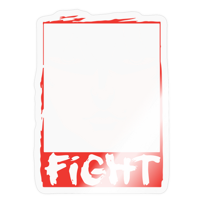 FIGHT - Sticker - transparent glossy