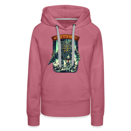 Would You Kindly - Women’s Premium Hoodie - mauve